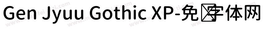 Gen Jyuu Gothic XP字体转换
